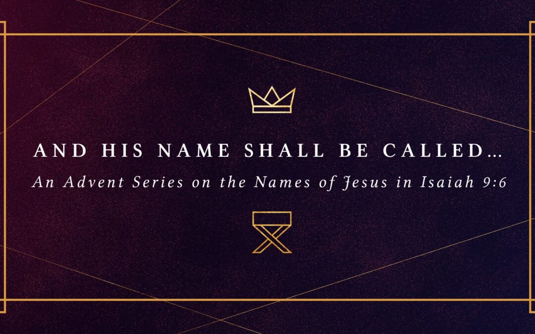 And His Name Shall Be Called…Prince of Peace (Isa. 9:1–7) | Advent 2025 – Week 4 | Pastor Dana E. Wiles, Jr.